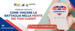 21 Settembre online: COME VINCERE LA BATTAGLIA NELLA MENTE DEI TUOI CLIENTI (E DIVENTARE UNICO)