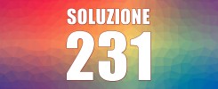 SOLUZIONE 231 